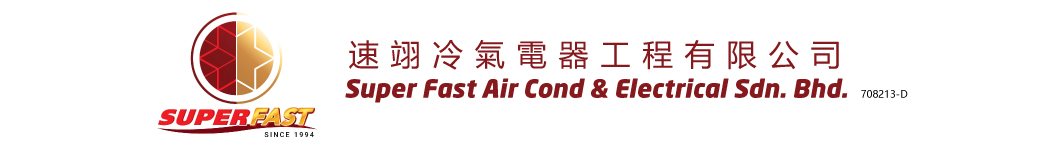 Super Fast Air Cond & Electrical Sdn. Bhd.