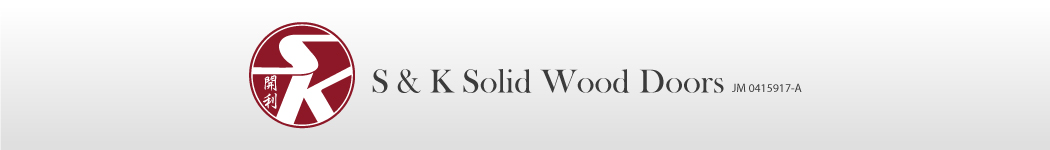 S & K Solid Wood Doors