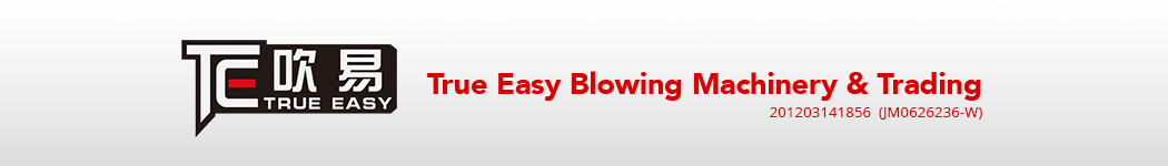 True Easy Blowing Machinery & Trading