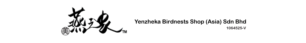 Yenzheka Birdnests Shop (Asia) Sdn Bhd