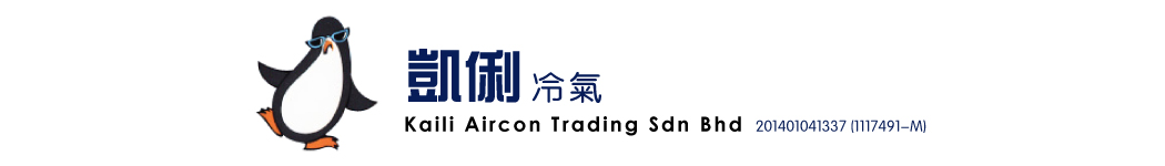Kaili Aircon Trading Sdn Bhd