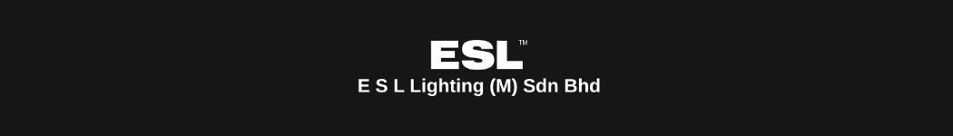 E S L Lighting (M) Sdn Bhd