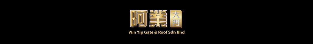 WIN YIP GATE & ROOF SDN BHD