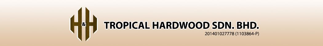 H&H TROPICAL HARDWOOD SDN. BHD.