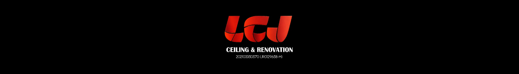 LCJ Ceiling & Renovation
