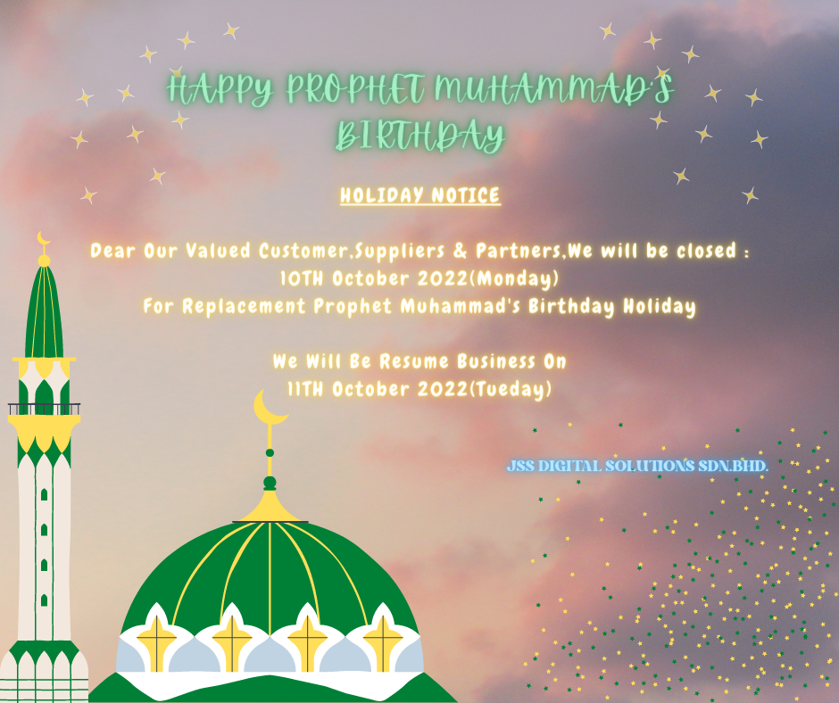 Holiday Notice - Prophet Muhammad's Birthday