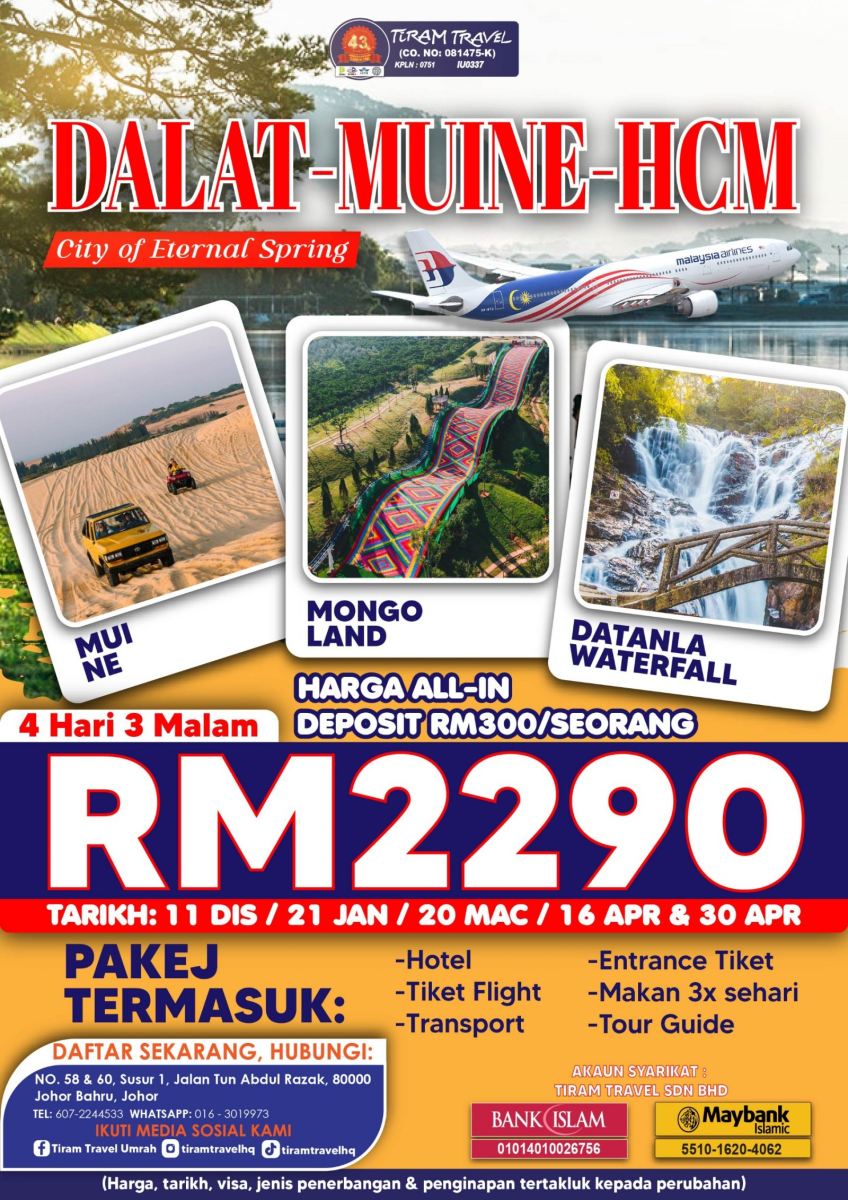 PAKEJ PELANCONGAN DALAT-MUINE-HCM RM2290