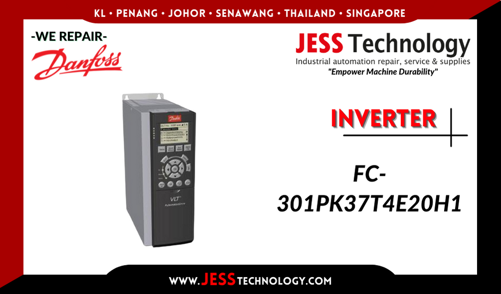 Repair DANFOSS INVERTER FC-301PK37T4E20H1 Malaysia, Singapore, Indonesia, Thailand