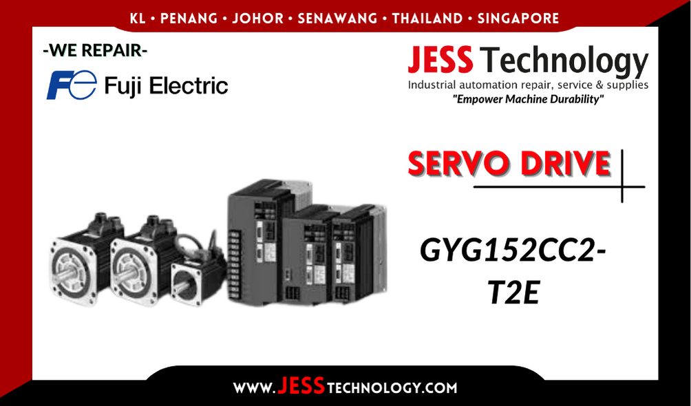 Repair FUJI ELECTRIC SERVO DRIVE GYG152CC2-T2E Malaysia, Singapore, Indonesia, Thailand