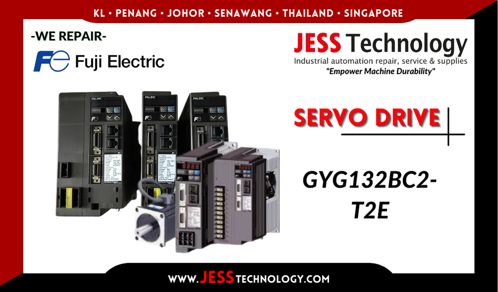 Repair FUJI ELECTRIC SERVO DRIVE GYG132BC2-T2E Malaysia, Singapore, Indonesia, Thailand