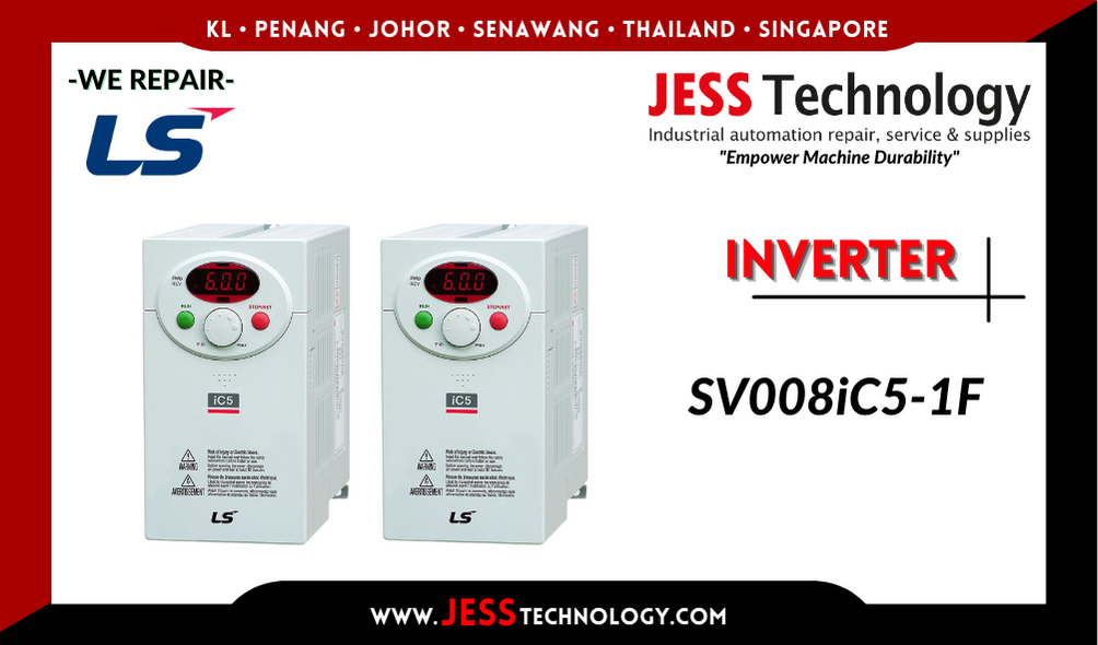 Repair LS INVERTER SV008iC5-1F Malaysia, Singapore, Indonesia, Thailand