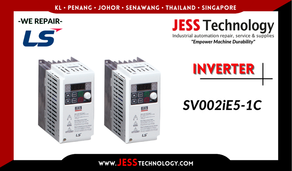 Repair LS INVERTER SV002iE5-1C Malaysia, Singapore, Indonesia, Thailand