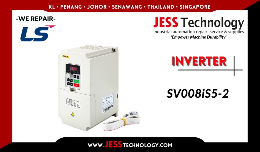 Repair LS INVERTER SV008iS5-2 Malaysia, Singapore, Indonesia, Thailand