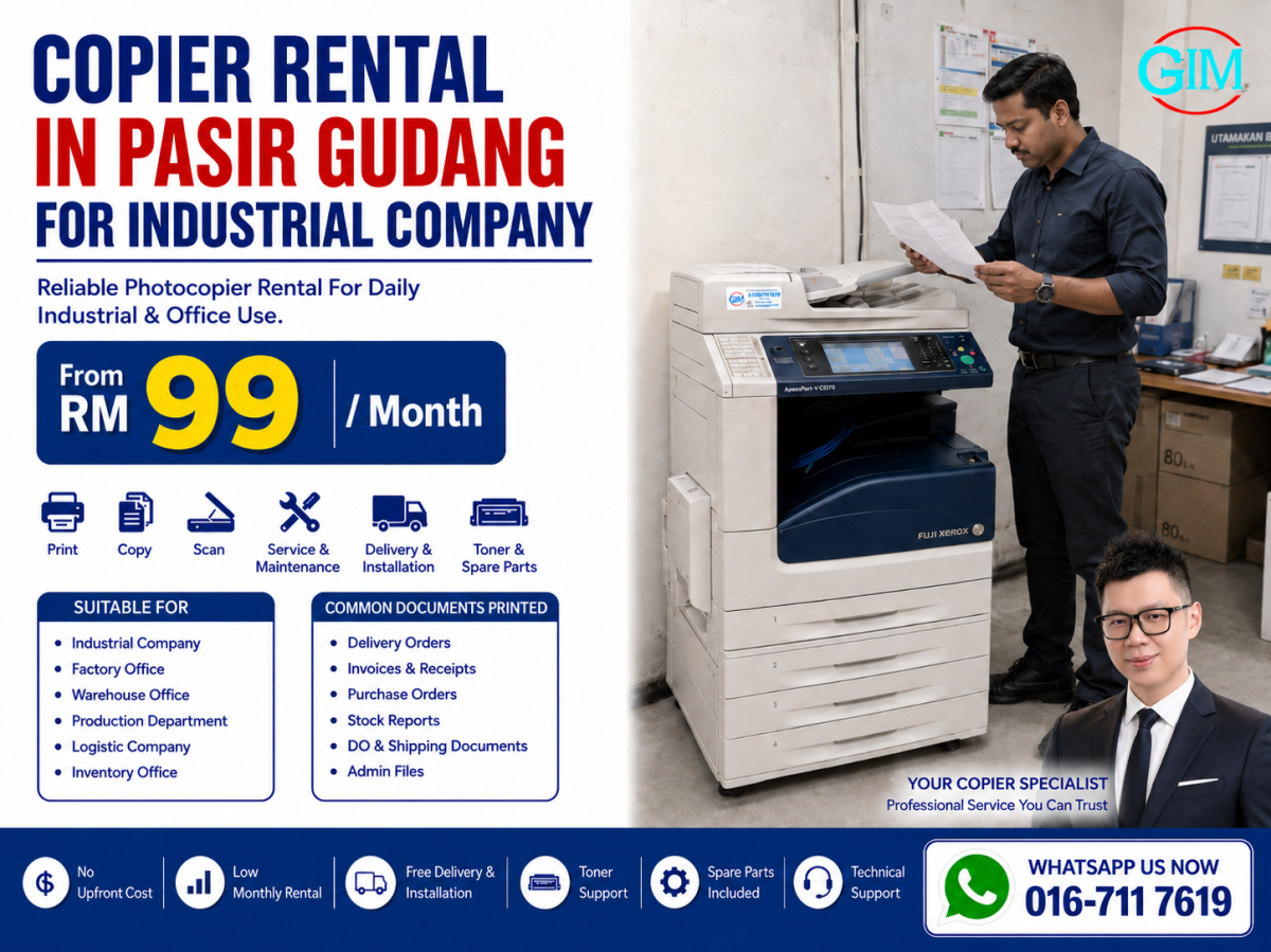 Copier Rental in Pasir Gudang for Industrial Company | Photocopier Rental Johor Bahru