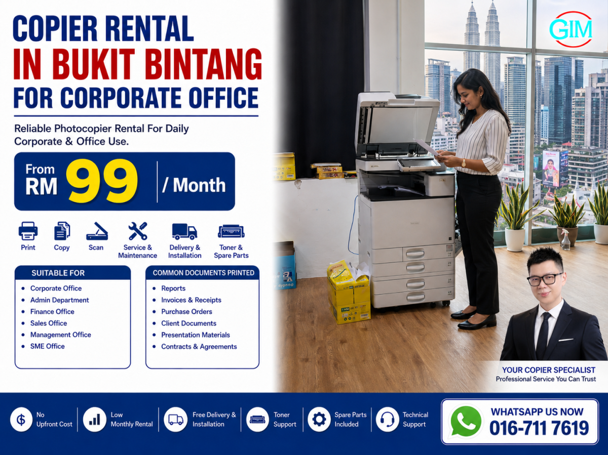 Copier Rental in Bukit Bintang for Corporate Office | Photocopier Rental Kuala Lumpur