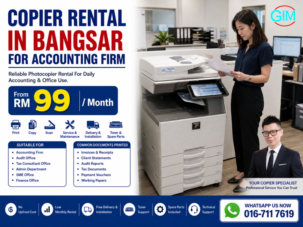 Copier Rental in Bangsar for Accounting Firm | Photocopier Rental Kuala Lumpur