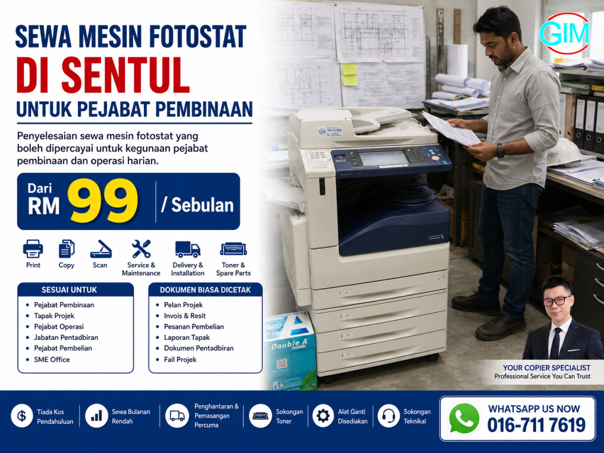 Sewa Mesin Fotostat di Sentul untuk Pejabat Pembinaan | Copier Rental Kuala Lumpur