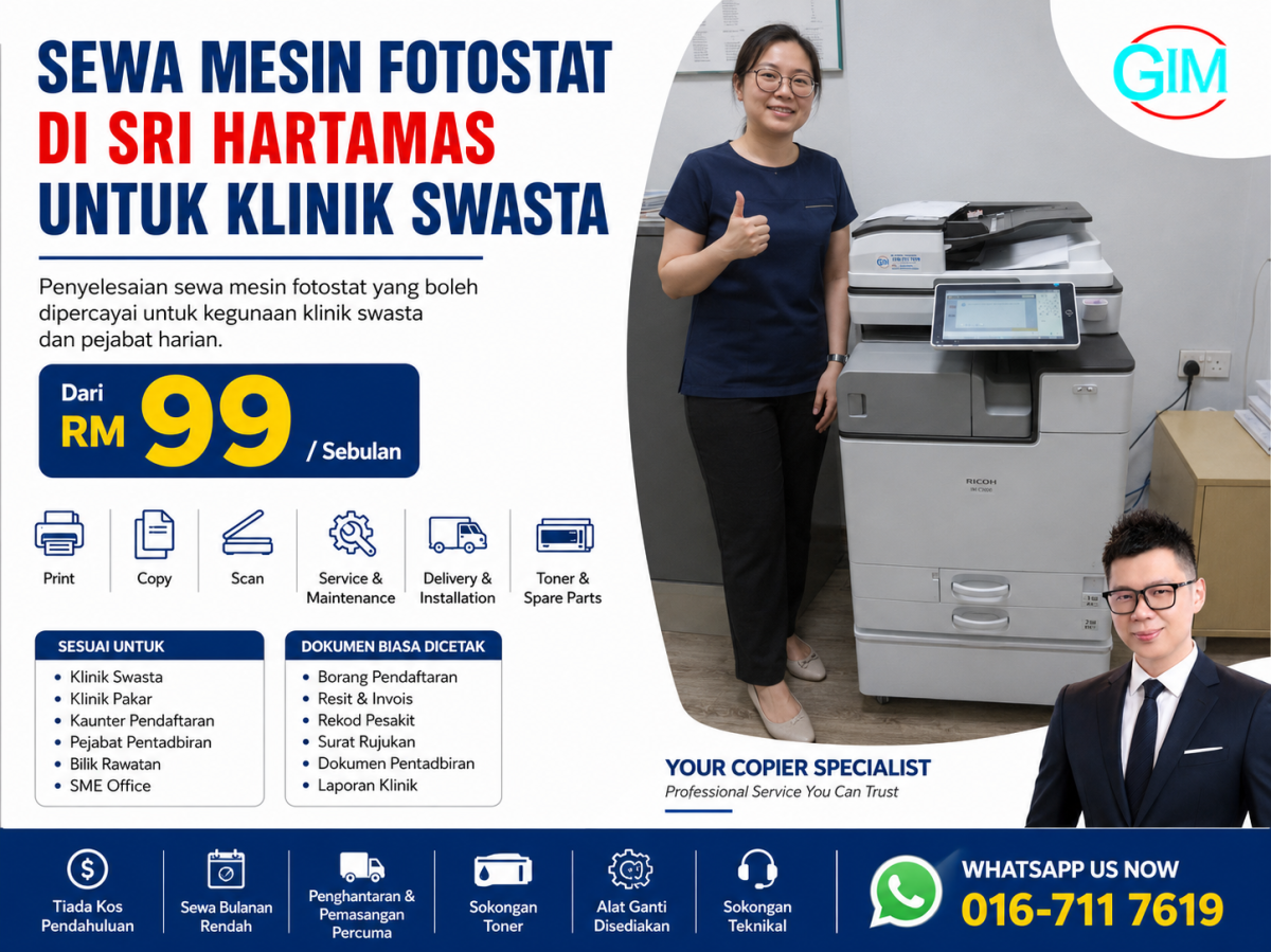 Sewa Mesin Fotostat di Sri Hartamas untuk Klinik Swasta | Copier Rental Kuala Lumpur