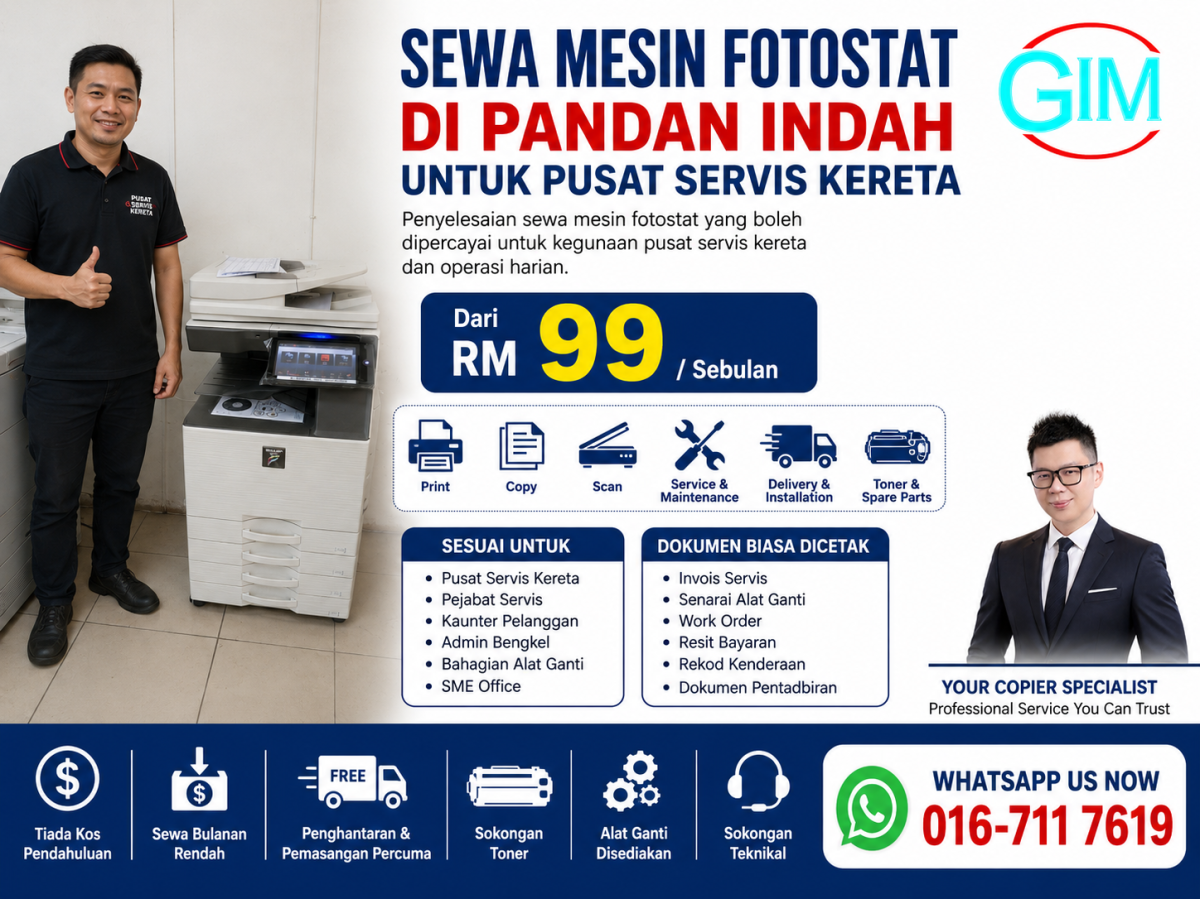 Sewa Mesin Fotostat di Pandan Indah untuk Pusat Servis Kereta | Copier Rental Kuala Lumpur