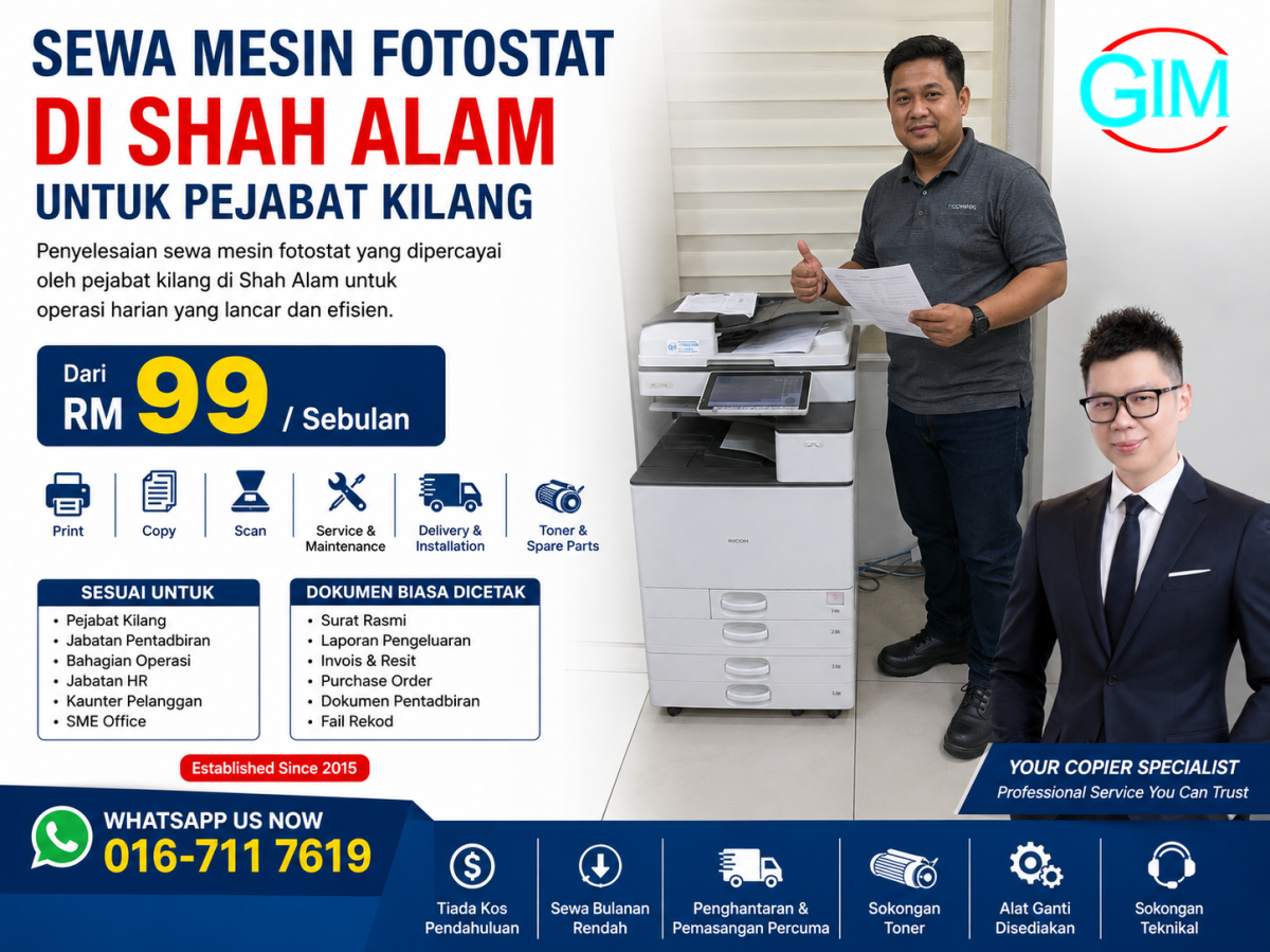 Sewa Mesin Fotostat di Shah Alam untuk Pejabat Kilang | Copier Rental Selangor