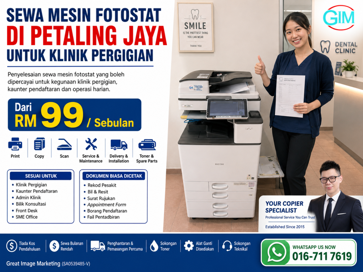 Sewa Mesin Fotostat di Petaling Jaya untuk Klinik Pergigian | Copier Rental Selangor