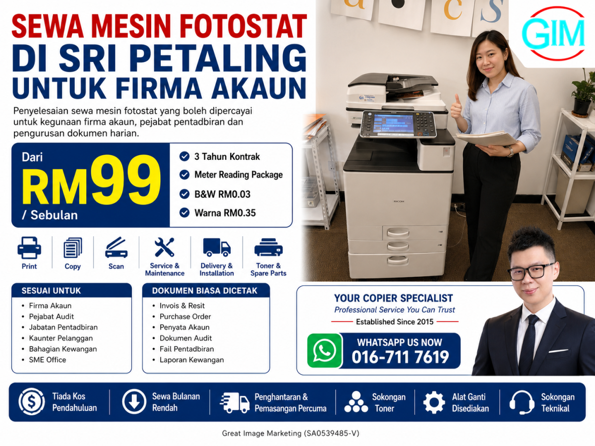 Sewa Mesin Fotostat di Sri Petaling untuk Firma Akaun | Copier Rental Kuala Lumpur