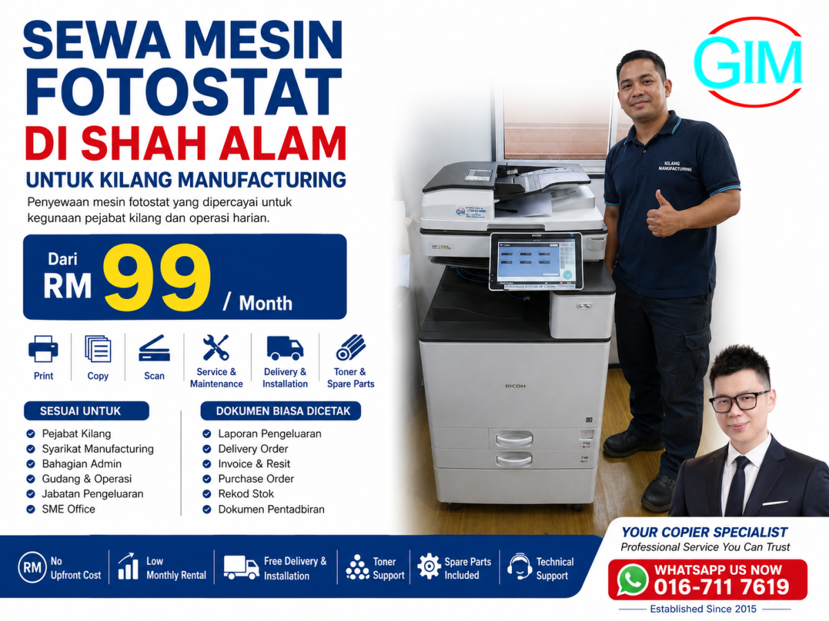 Sewa Mesin Fotostat di Shah Alam untuk Kilang Manufacturing | Copier Rental Selangor
