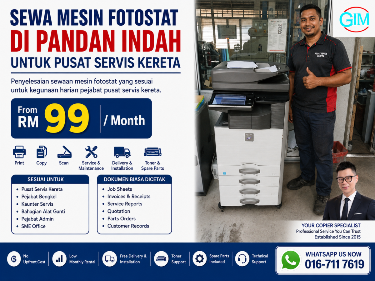 Sewa Mesin Fotostat di Pandan Indah untuk Pusat Servis Kereta | Copier Rental KL