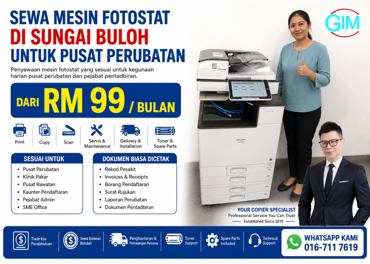 Sewa Mesin Fotostat di Sungai Buloh untuk Pusat Perubatan | Copier Rental Selangor