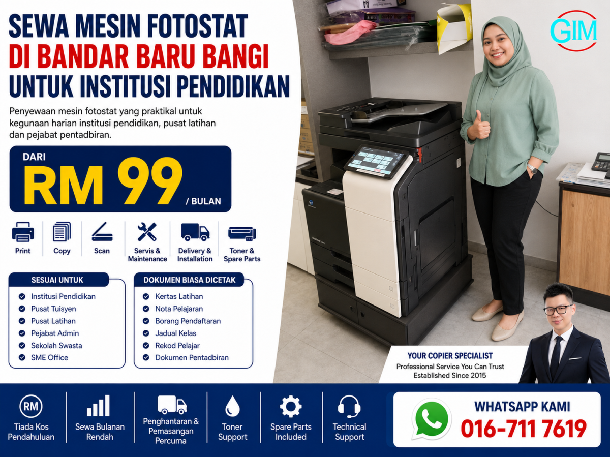 Sewa Mesin Fotostat di Bandar Baru Bangi untuk Institusi Pendidikan | Copier Rental Selangor