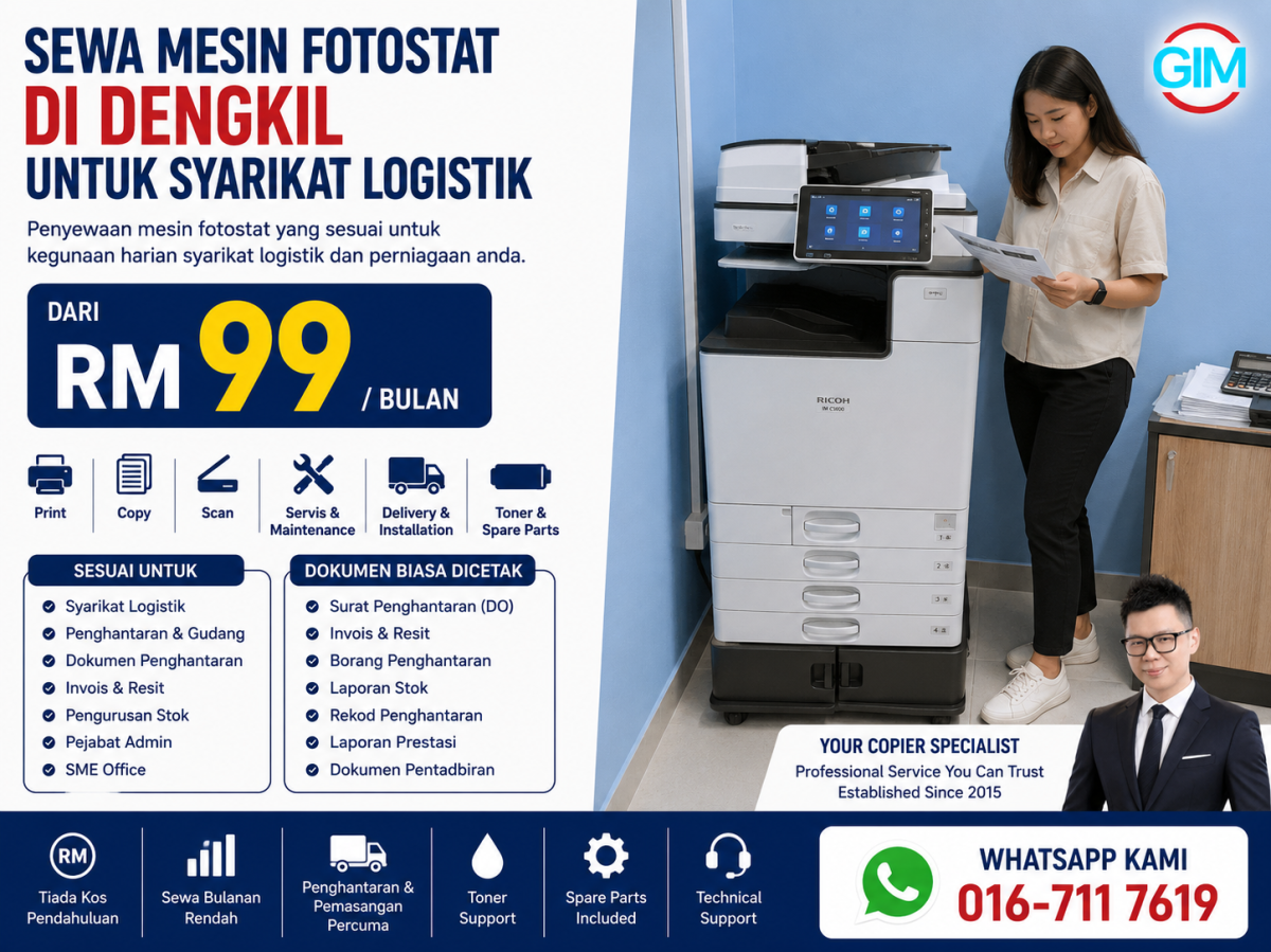 Sewa Mesin Fotostat di Dengkil untuk Syarikat Logistik | Copier Rental Selangor