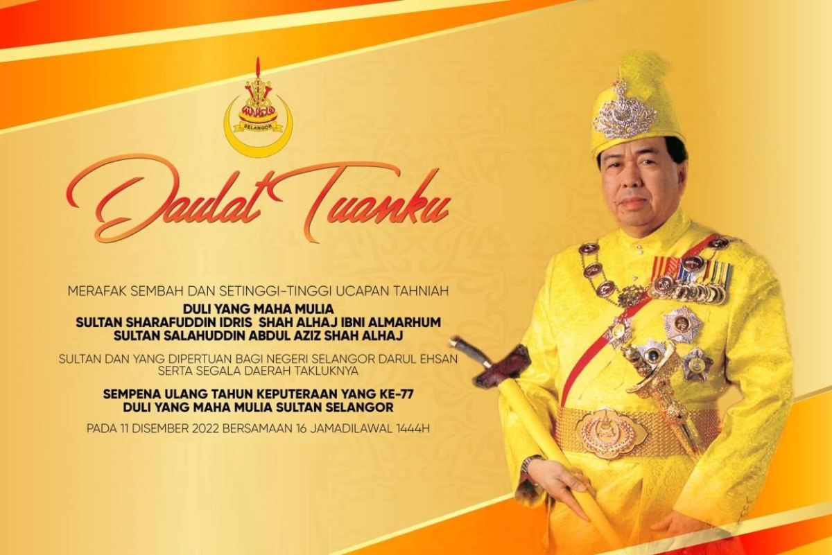 Sultan of Selangor Birthday (11th December 2022)