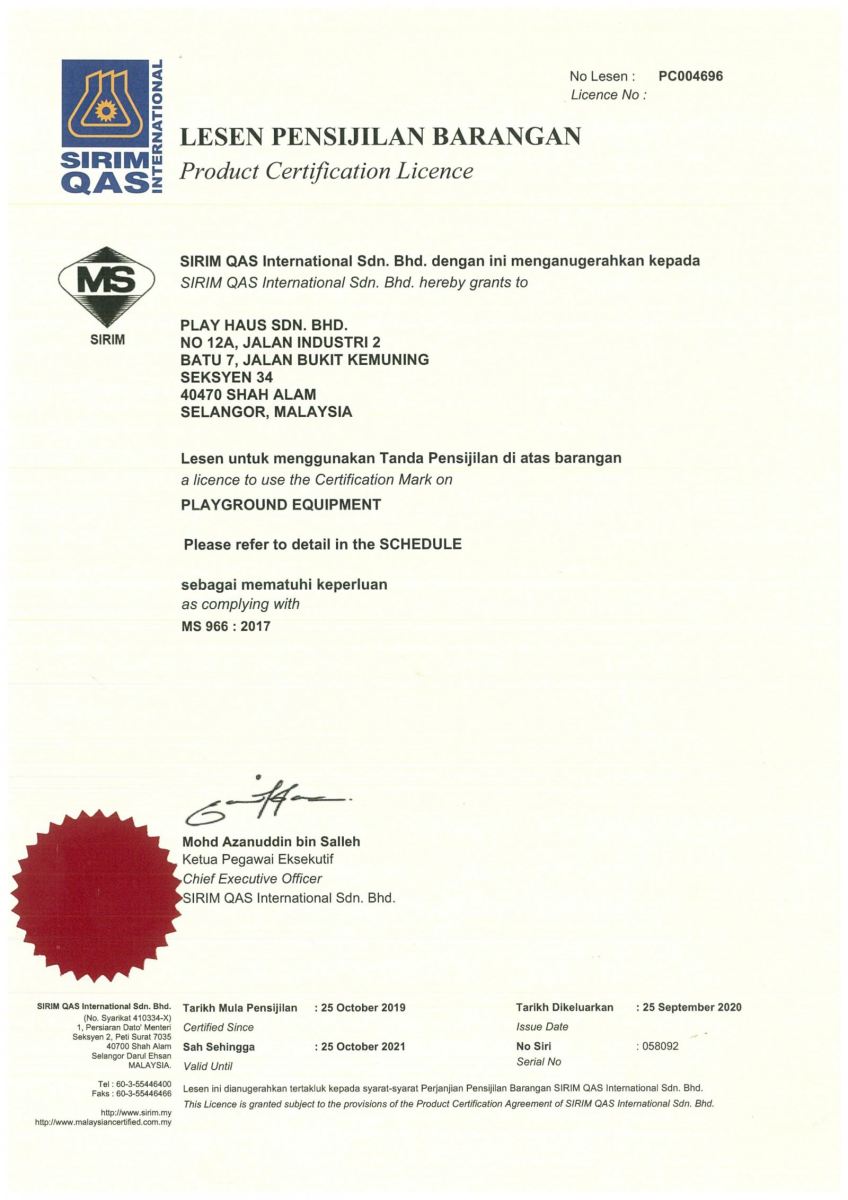 Play Haus is MS 966: 2017 and ISO 9001 :2015 certified!