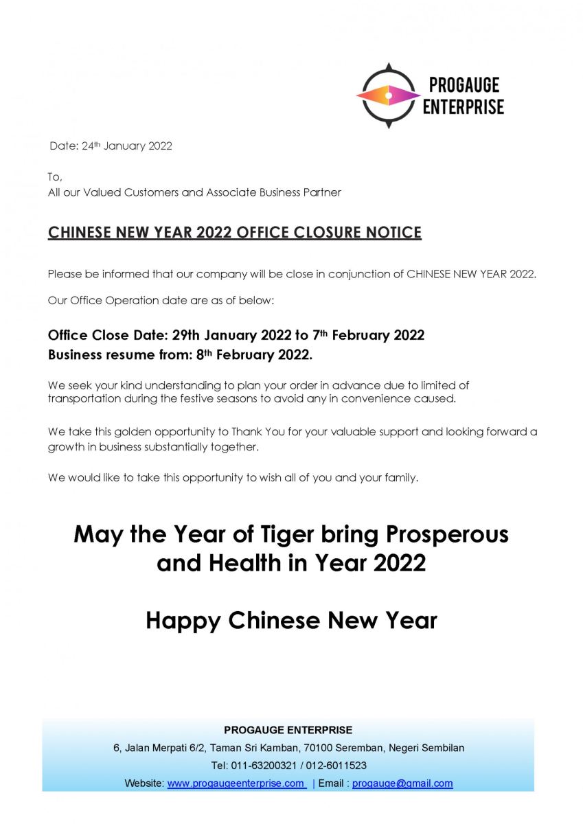 Chinese New Year 2022 Office Closure Notice - PROGAUGE ENTERPRISE - Negeri  Sembilan :: Malaysia NEWPAGES