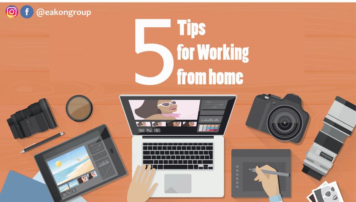 5 tips for effectively working from home
