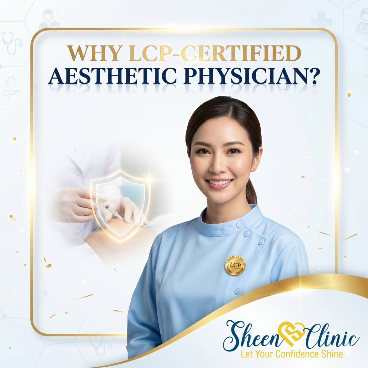 What to Look for in an LCP-Certified Aesthetic Physician in Malaysia: The Definitive Guide to Patient Safety