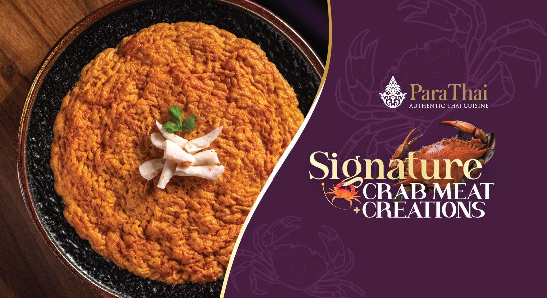 ParaThai - Signature Crab Meat Creations