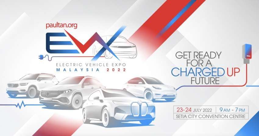 EVx 2022: Come engage with car brands, EV owners and charging infra stakeholders, July 23-24, Setia City