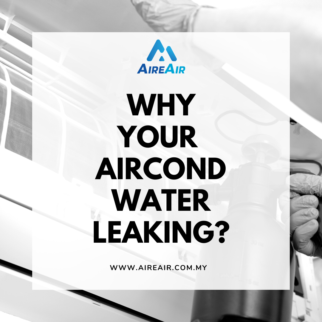 AC Water Leaking - 6 Common Reasons