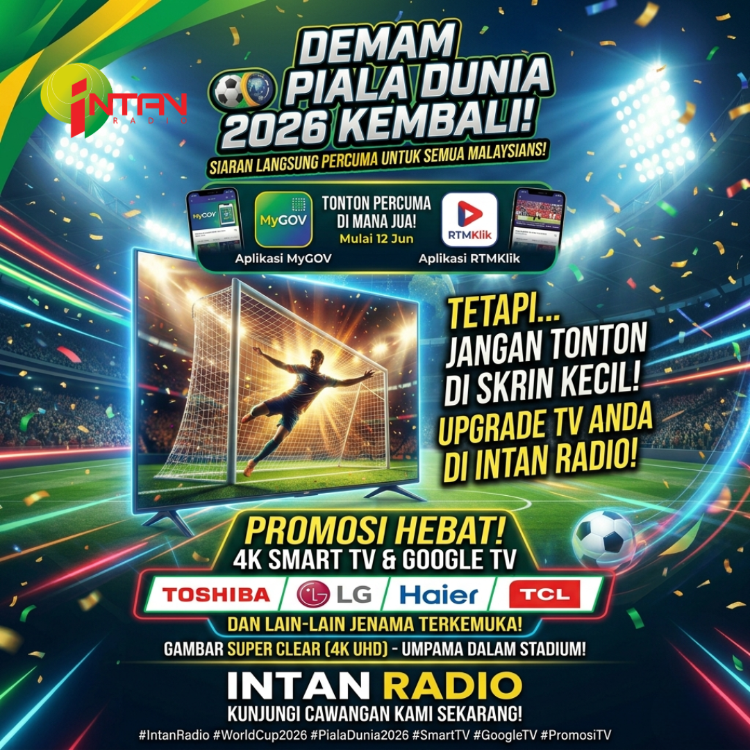  �DEMAM PIALA DUNIA 2026 KEMBALI! SIARAN LANGSUNG PERCUMA UNTUK SEMUA MALAYSIANS!