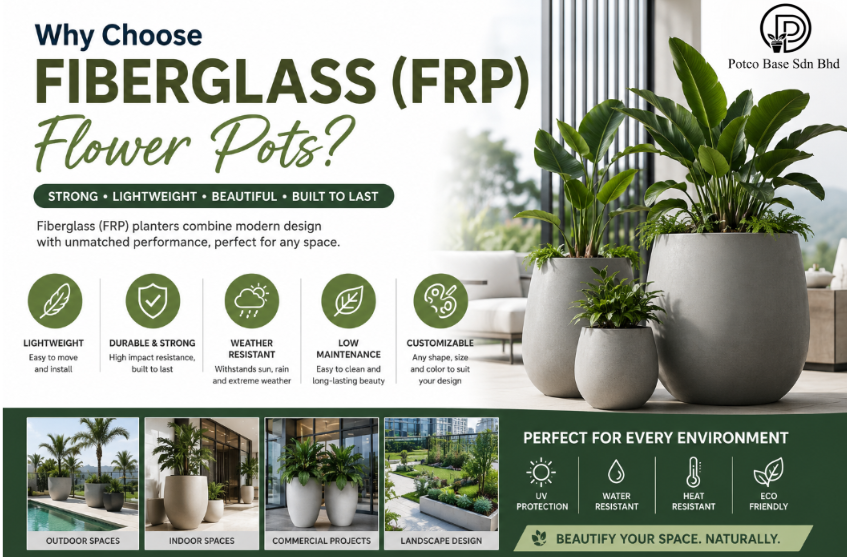 Why Choose Fiberglass (FRP) Flower Pots?
