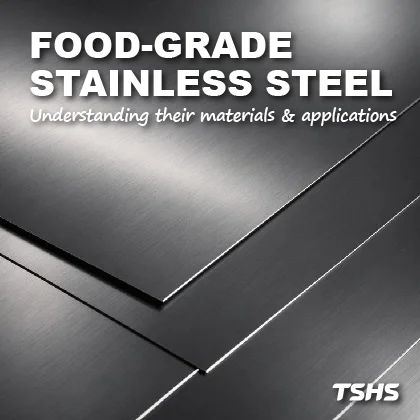 What Is SUS 304 Stainless Steel?