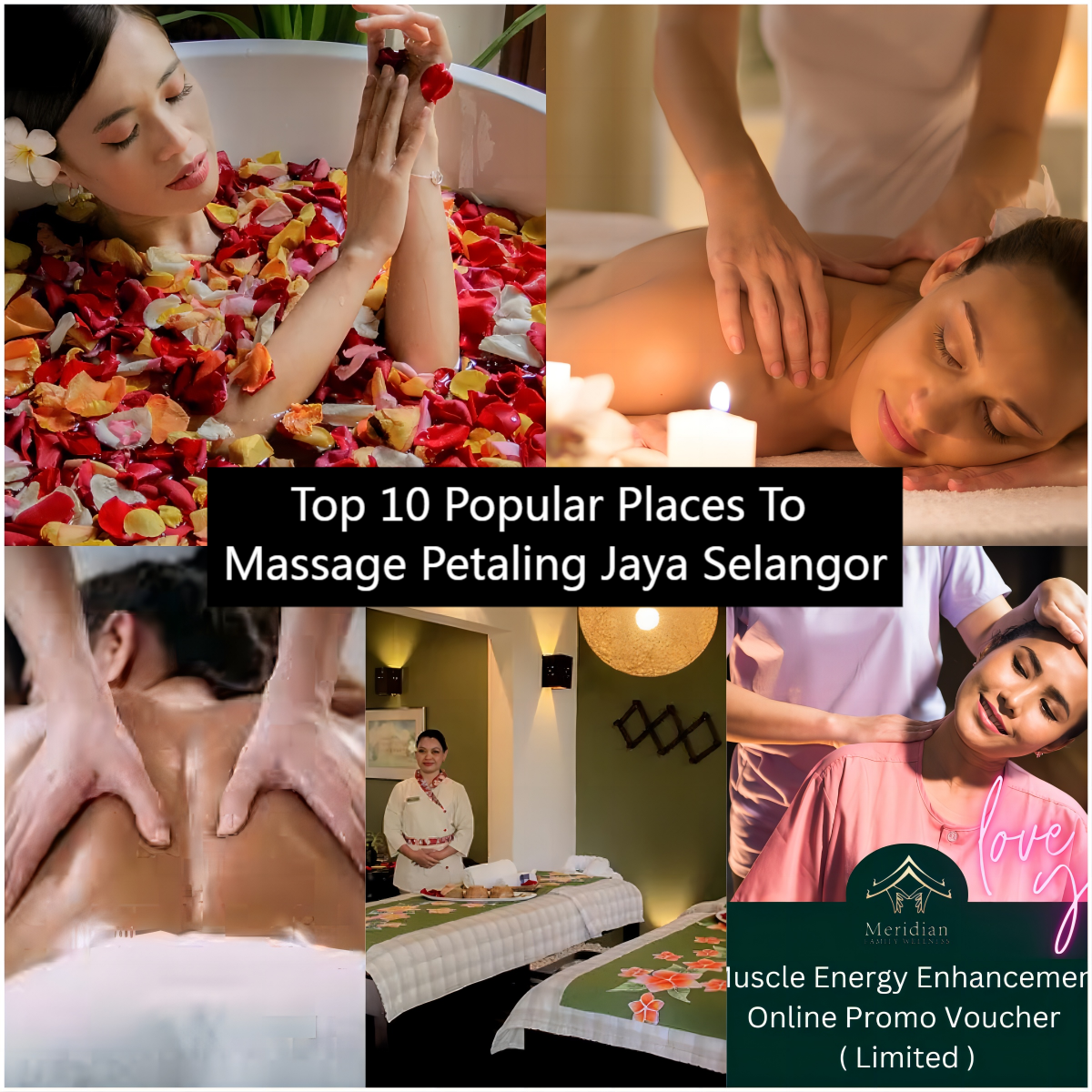 Top 10 Popular Places To Massage Petaling Jaya Selangor SG MY