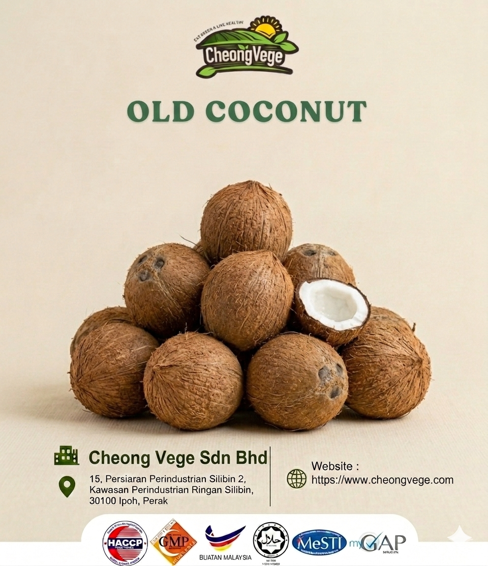 �e Old Coconut Supplier in Malaysia  Cheong Vege