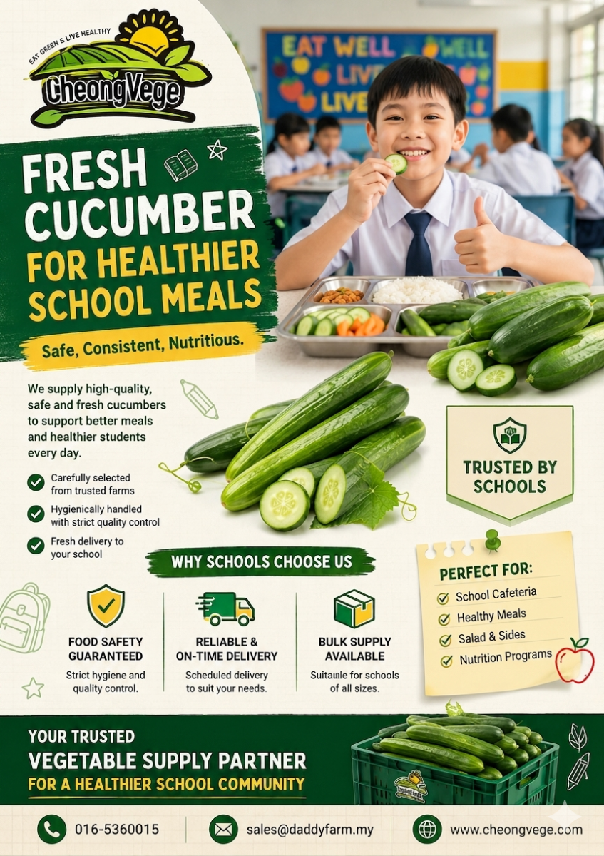 Fresh Cucumber For Healthier School Meals   Safe, Consistent & Nutritious Supply For Schools In Malaysia
