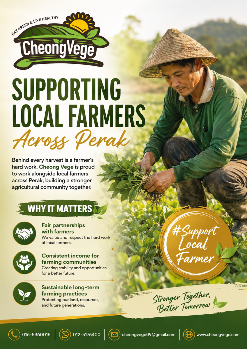 Supporting Local Farmers Across Perak | Cheong Vege 