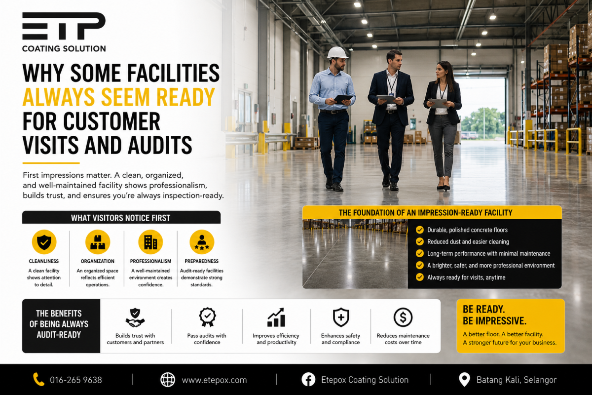 Why Some Facilities Always Seem Ready for Customer Visits and Audits