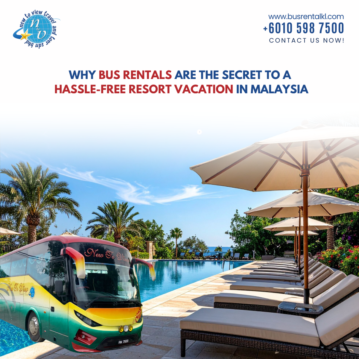 Why Charter Bus Rentals Are the Secret to a Hassle-Free Resort Vacation in Malaysia