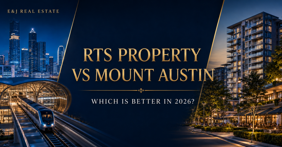 RTS Property vs Mount Austin: Which Is Better for Own Stay & Investment in 2026?
