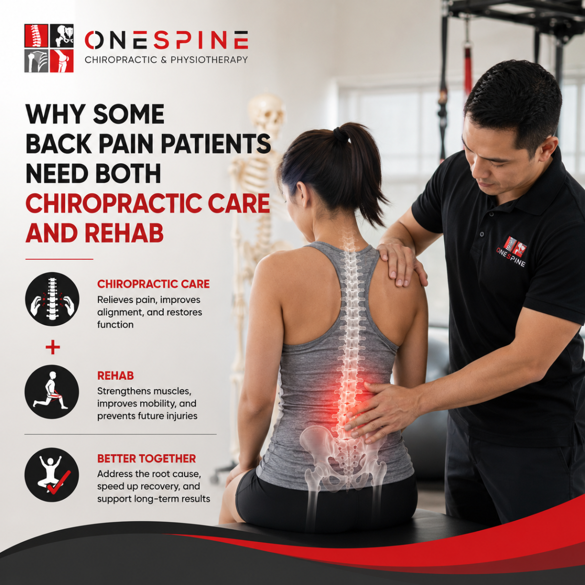 Why Some Back Pain Patients Need Both Chiropractic Care and Rehab